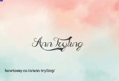Ann Tryling