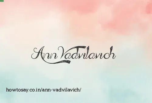 Ann Vadvilavich