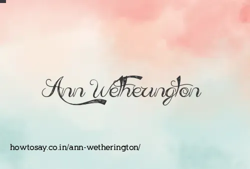 Ann Wetherington