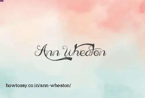 Ann Wheaton