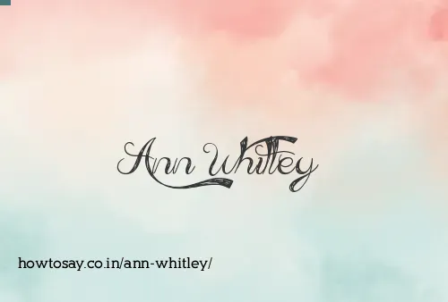 Ann Whitley