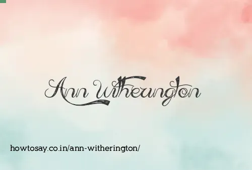 Ann Witherington