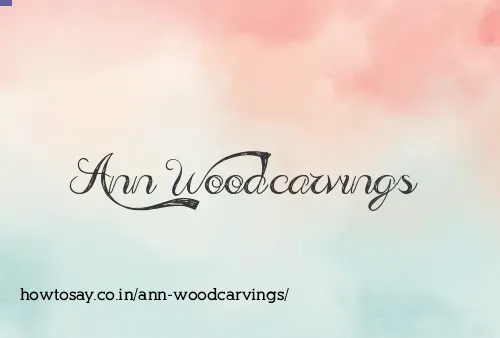 Ann Woodcarvings