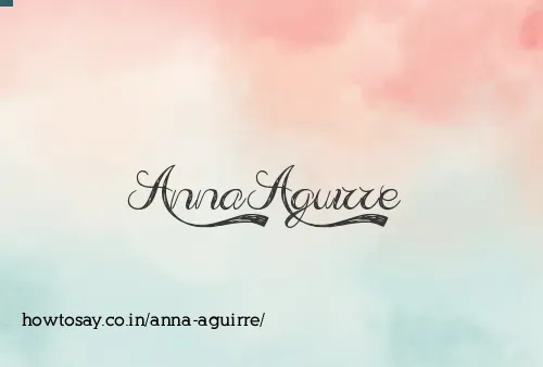 Anna Aguirre