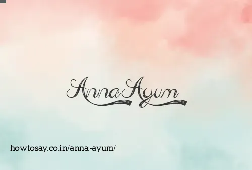 Anna Ayum