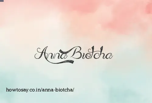 Anna Biotcha