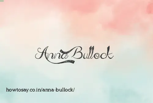 Anna Bullock