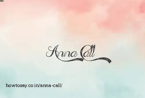 Anna Call
