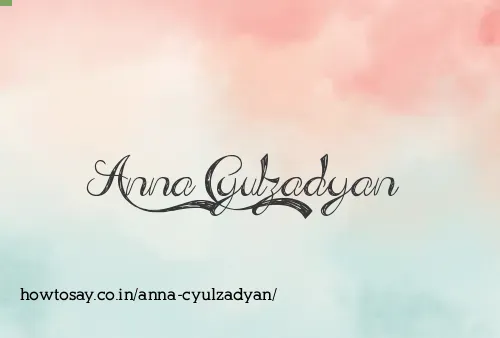 Anna Cyulzadyan
