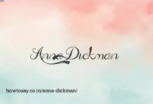Anna Dickman