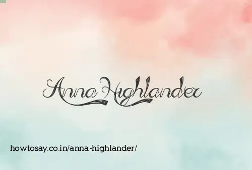 Anna Highlander