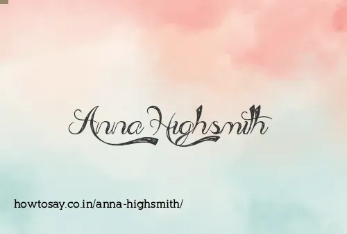 Anna Highsmith