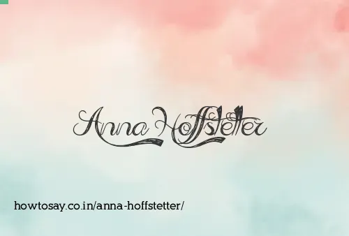 Anna Hoffstetter