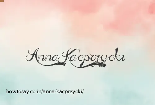 Anna Kacprzycki
