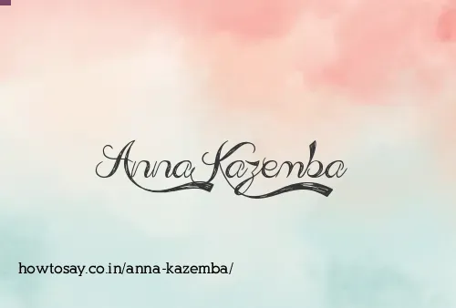 Anna Kazemba