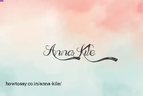 Anna Kile