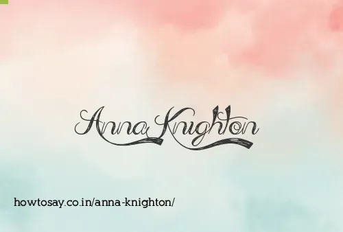 Anna Knighton