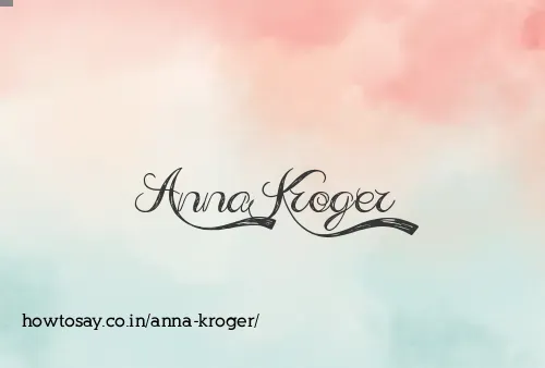Anna Kroger