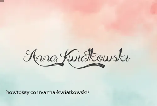 Anna Kwiatkowski