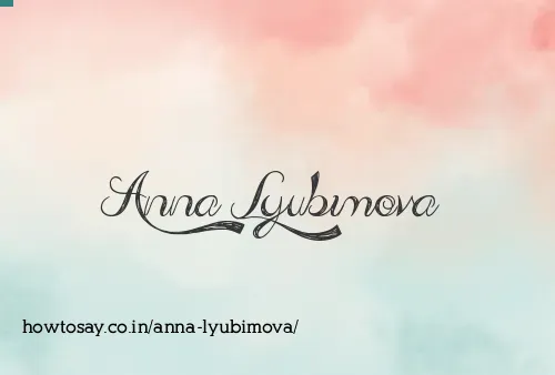 Anna Lyubimova
