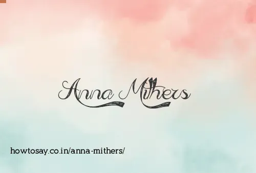 Anna Mithers