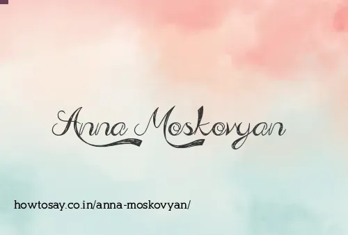 Anna Moskovyan