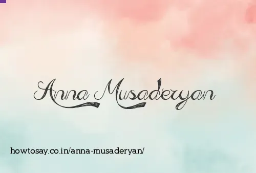 Anna Musaderyan