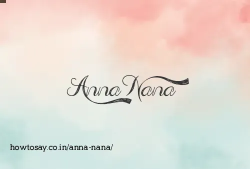 Anna Nana