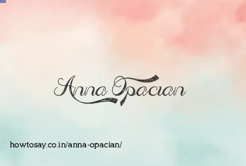 Anna Opacian