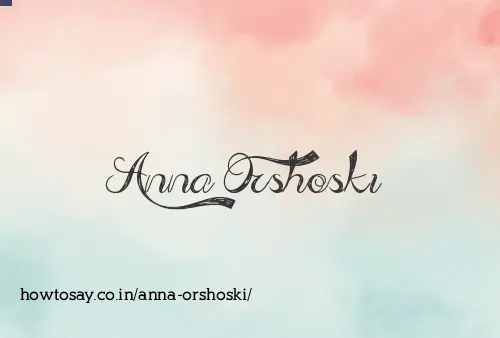 Anna Orshoski