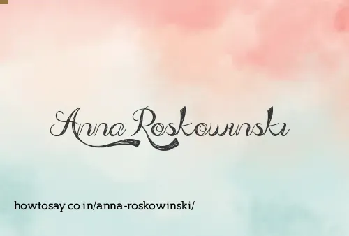 Anna Roskowinski