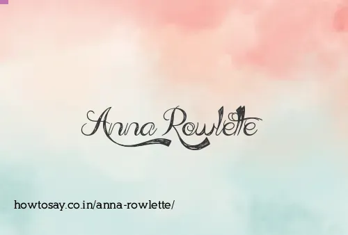 Anna Rowlette