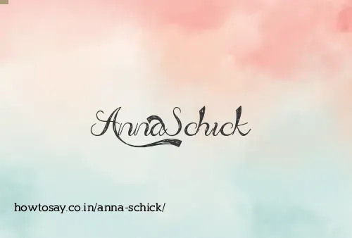 Anna Schick