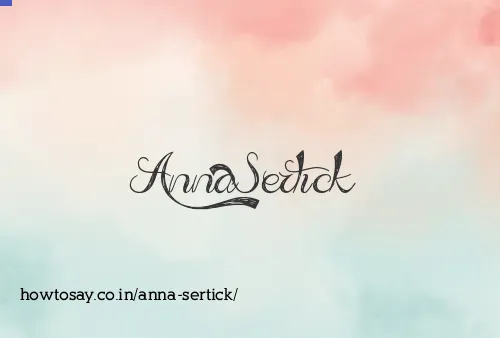 Anna Sertick