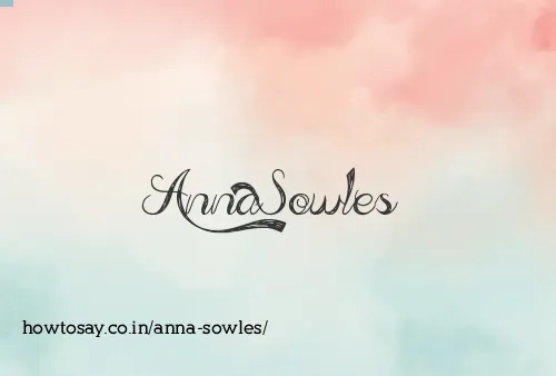 Anna Sowles