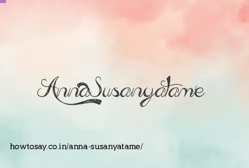 Anna Susanyatame