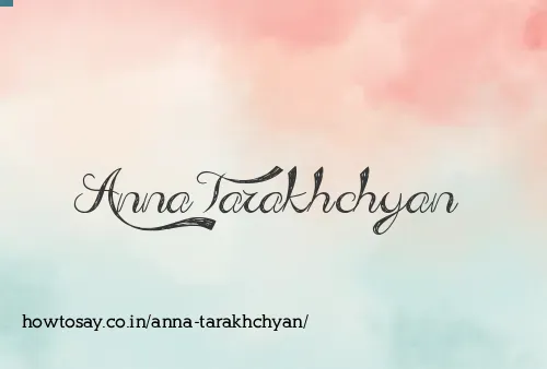 Anna Tarakhchyan