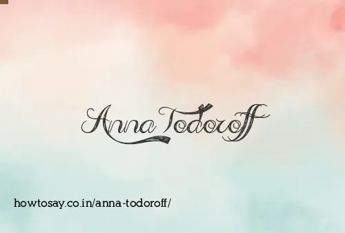 Anna Todoroff