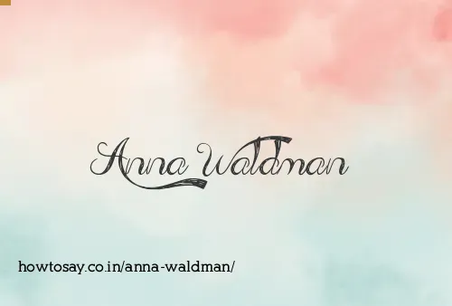 Anna Waldman