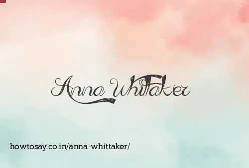Anna Whittaker