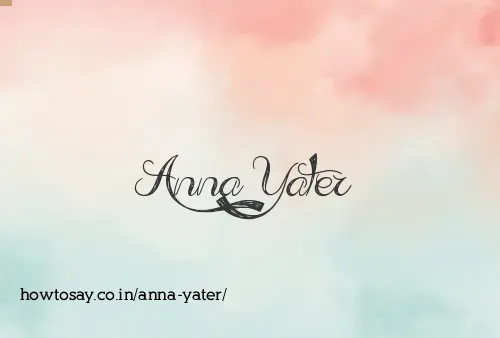Anna Yater