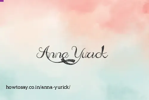 Anna Yurick
