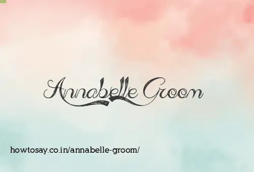 Annabelle Groom