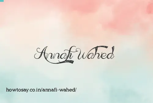 Annafi Wahed