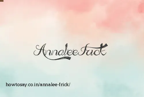 Annalee Frick