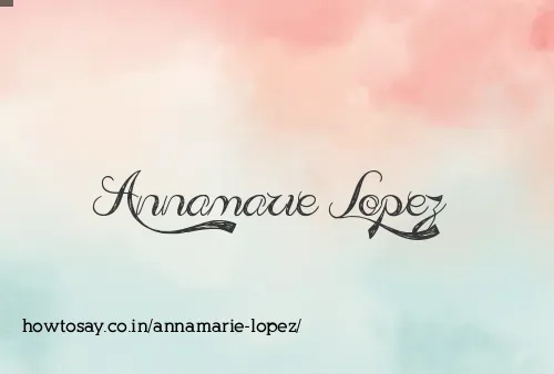 Annamarie Lopez