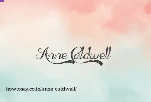 Anne Caldwell