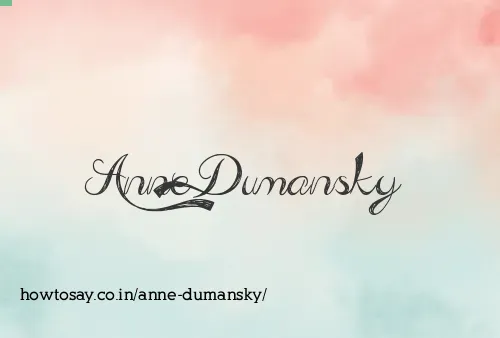 Anne Dumansky
