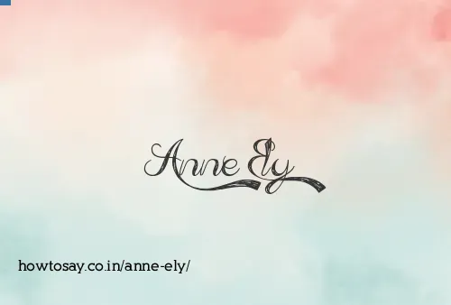 Anne Ely