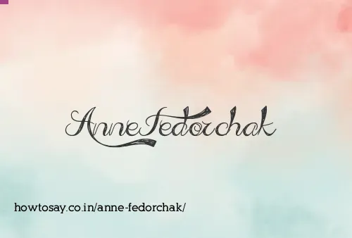 Anne Fedorchak